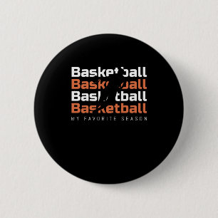 Badge Rond 5 Cm Basketball Est Ma Saison Favorite Basketball