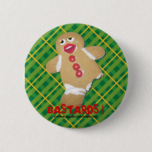 Badge Rond 5 Cm "BÂTARDS !" goupille humoristique de biscuit de