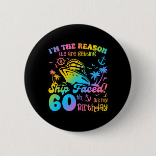 Badge Rond 5 Cm Bateau Faced C'est mon 60e anniversaire Cruising S