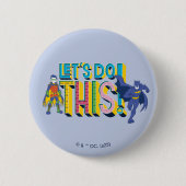 Badge Rond 5 Cm Batman | Faisons ceci (Devant)