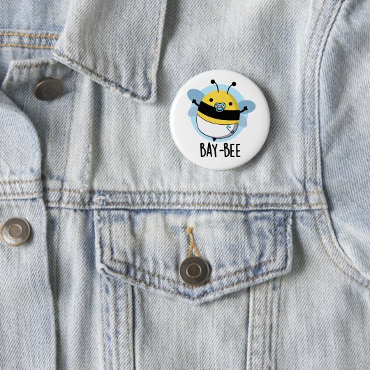Badge Rond 5 Cm Bay-bee Funny Baby Bee Pun (En situation)