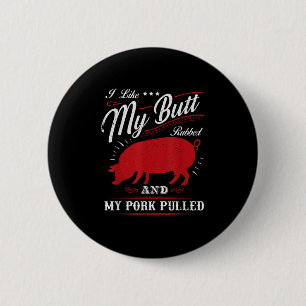 Badge Rond 5 Cm Bbq Grillant Drôle J'Aime Mon Beurre Rubbed