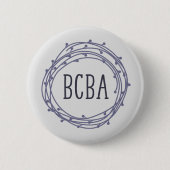Badge Rond 5 Cm BCBA, Analyste du comportement, BCBA (Devant)