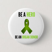 Badge Rond 5 Cm Be a Hero (Devant)