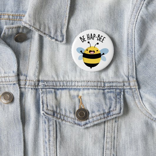 Badge Rond 5 Cm Be Hap-bee Funny Bee Pun (En situation)