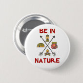 Badge Rond 5 Cm Be In Nature (Devant & derrière)