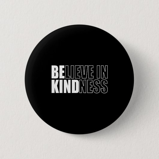 Badge Rond 5 Cm Be Kind Insrational Kindness Motivational Quote Si (Devant)