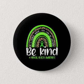 Badge Rond 5 Cm Be Kind Mental Health Awareness Leopard Rainbow Me