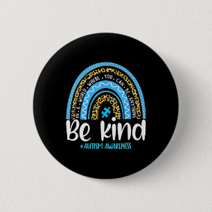 Badge Rond 5 Cm Be Kind Sensibilisation sur l'autisme Leopard Rain