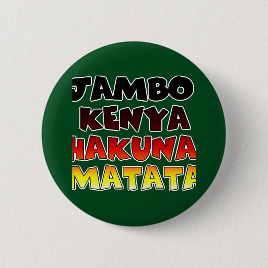 Badge Rond 5 Cm Beau Jambo Kenya Hakuna Matata Beau Art (Devant)