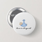 Badge Rond 5 Cm Bébé dû en août (Devant & derrière)