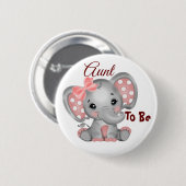 Badge Rond 5 Cm Bébé fille Tante à être bouton (Devant & derrière)