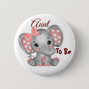 Badge Rond 5 Cm Bébé fille Tante à être bouton