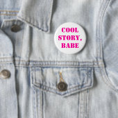Badge Rond 5 Cm Bébé frais d'histoire (En situation)