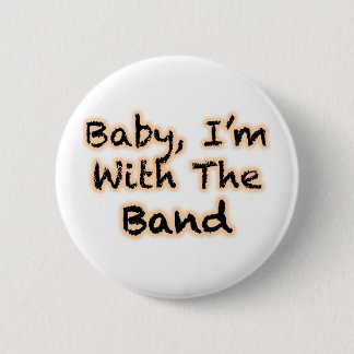 Badge Rond 5 Cm Bébé, je suis avec la bande