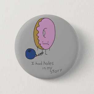 Badge Rond 5 Cm Beignet détenu