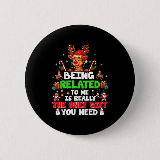 Badge Rond 5 Cm Being Related To Me Funny Christmas Family Xmas Pa (Devant)