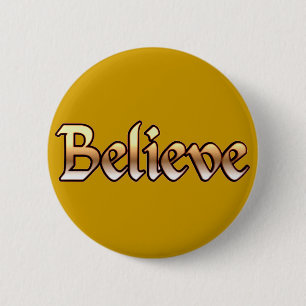 Badge Rond 5 Cm Believe_
