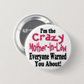 Badge Rond 5 Cm Belle-mère folle (Devant & derrière)