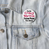 Badge Rond 5 Cm Belle-mère folle (En situation)