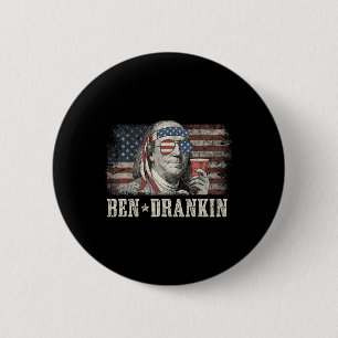 Badge Rond 5 Cm Ben Drankin Beer 4 juillet Drapeau Vintage Drôle