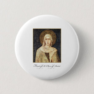 Badge Rond 5 Cm Bénédictions de la fête de Sainte-Claire d'Assise