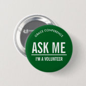 Badge Rond 5 Cm Bénévoles Demandez-moi Vert (Devant & derrière)