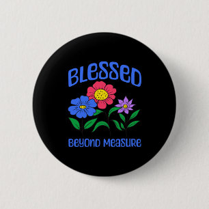 Badge Rond 5 Cm Béni - Verset de la Bible chrétienne de la foi à m