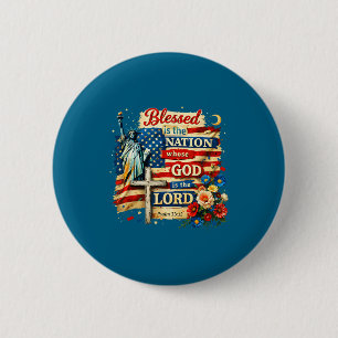 Badge Rond 5 Cm Bénie est la nation dont Dieu est le seigneur foi 