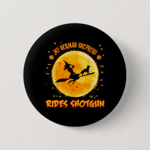 Badge Rond 5 Cm Berger Allemand Rides Shot Drôle Halloween Chien