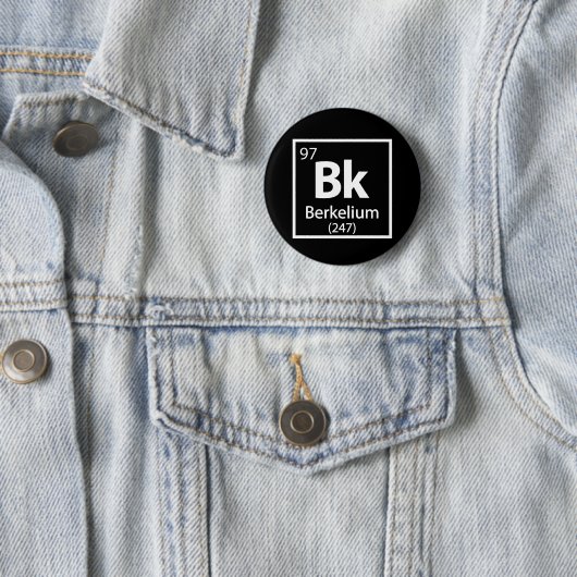 Badge Rond 5 Cm Berkelium - Berkeley Science - Tableau périodique (En situation)