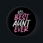 Badge Rond 5 Cm Best Aunt Ever Cute and Funny BAE Auntie<br><div class="desc">Best Aunt Ever. Sweet and cute aunt design for your favorite aunt, coolest auntie on the planet and the best sister in the world. Cool aunt merchandise for those with cute nieces and nephews. This theme also fits for your sister's baby shower or pregnancy announcement. Vintage and retro style typography...</div>