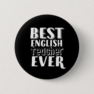Badge Rond 5 Cm Best English Teacher Ever Teacher's Day Gift