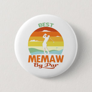 Badge Rond 5 Cm Best Memaw By Par Fête des pères Golf Shirt Cadeau