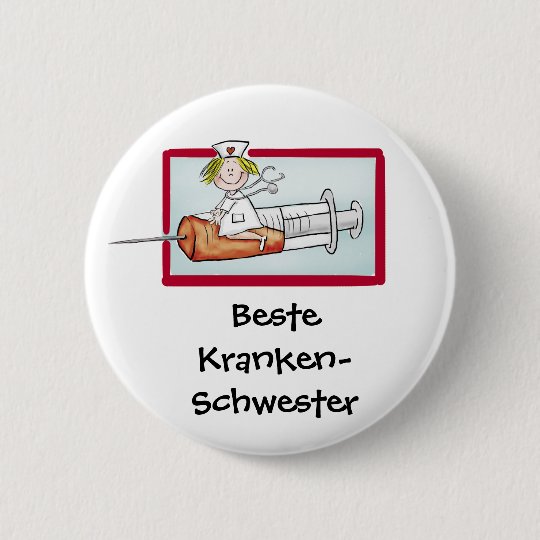 Téléchargement gratuit Images Badge Rond 5 Cm Beste Krankenschwester Infirmiere Humoristique dernière salutations