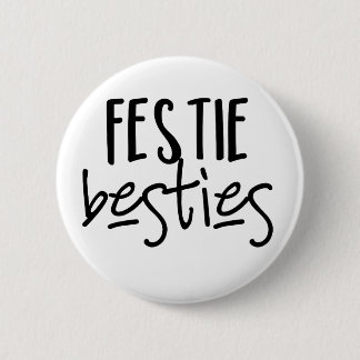 Badge Rond 5 Cm Bestie Festival Bestie Button