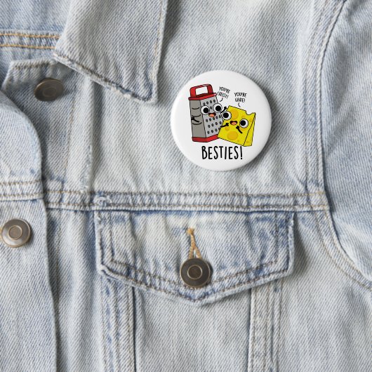 Badge Rond 5 Cm Besties Funny Fromage Grater Pun (En situation)