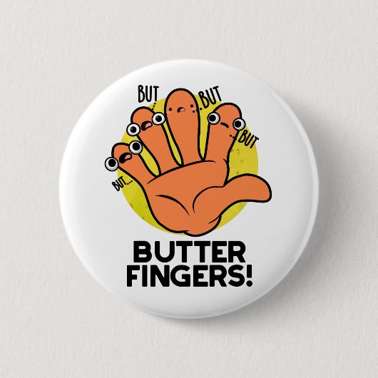 Badge Rond 5 Cm Beurre Doigts Funny Anatomie Pun (Devant)