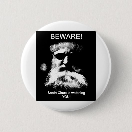 Badge Rond 5 Cm Beware_Santa (Devant)