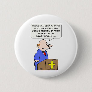 Badge Rond 5 Cm bible de pleurnicherie de lamentations de livre de