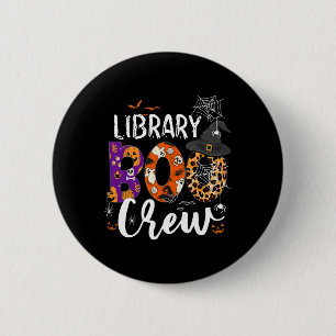 Badge Rond 5 Cm Bibliothèque Boo Crew School Bibliothécaire Hallow