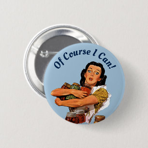 Badge Rond 5 Cm Bien Sûr Je Peux Bouton