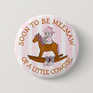 Badge Rond 5 Cm Bientôt être Gramdma d'un petit bouton Cowgirl