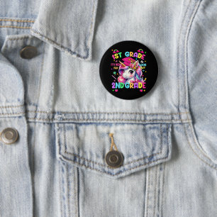 Badge Rond 5 Cm Bientôt la fin de la 1re année, la 2e année arrive