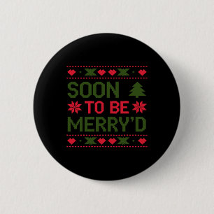 Badge Rond 5 Cm Bientôt pour être Joyeux Couples Engagés Noël