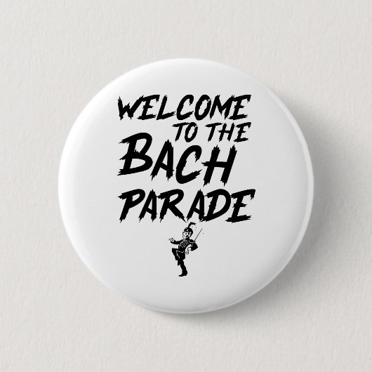 Badge Rond 5 Cm Bienvenue À Bach Parade Bride Squad Gothic Bach (Devant)