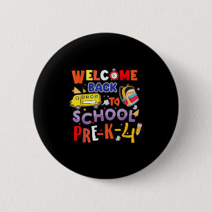 Badge Rond 5 Cm Bienvenue À L'École Pré-k-4 Enseignant Enfants Col