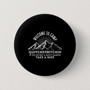 Badge Rond 5 Cm Bienvenue au voyage de randonnée au camp Crew uni