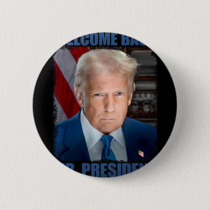 Badge Rond 5 Cm Bienvenue Ck Monsieur le président Donald Trump In