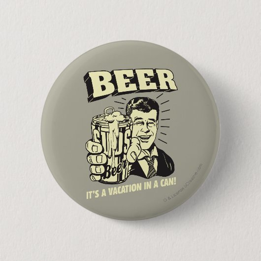 Badge Rond 5 Cm Bière : C'est un séjour en Can (Devant)
